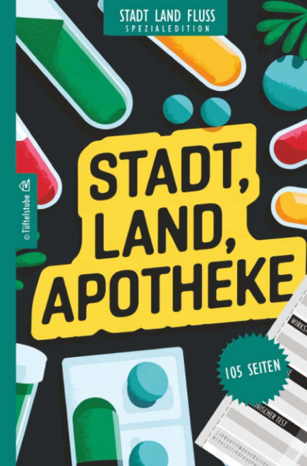 Stadt, Land, Apotheke - 105 Seiten - Stadt-Land-Fluss-Spezialedition für PTA & Apotheker