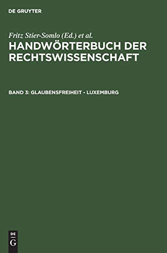 Glaubensfreiheit - Luxemburg (Handwörterbuch der Rechtswissenschaft)