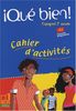 Espagnol 2e année Que bien! : Cahier d'activités