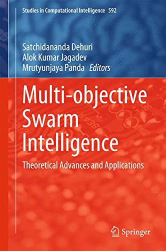 Multi-objective Swarm Intelligence: Theoretical Advances and Applications (Studies in Computational Intelligence)