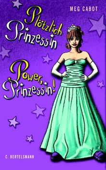 Plötzlich Prinzessin / Power, Prinzessin