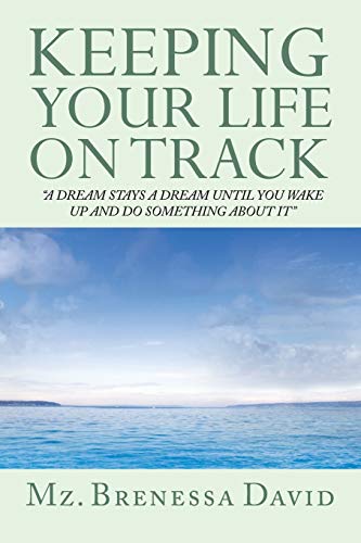 Keeping your Life on Track