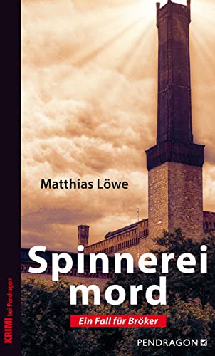 Matthias Löwe - GEBRAUCHT Spinnereimord Ein Fall für Bröker Band 6 - Preis vom 21102023 050544 h