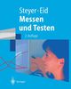 Messen und Testen: Mit Übungen und Lösungen (Springer-Lehrbuch) (German Edition)