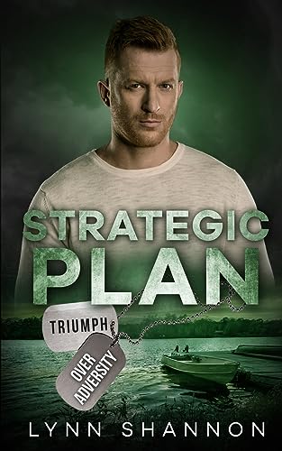 Strategic Plan: Christian Romantic Suspense (Triumph Over Adversity, Band 4)