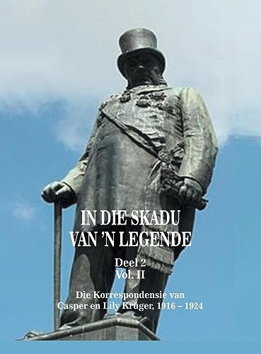 In die Skadu van 'n Legend DEEL 2 Volume II