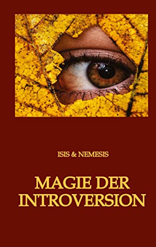 Magie der Introversion: Introvertierte in einer Welt der Extraversion