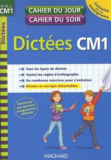 Dictées CM1, 9-10 ans