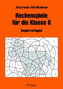 Rechenspiele, Für die Klasse 6