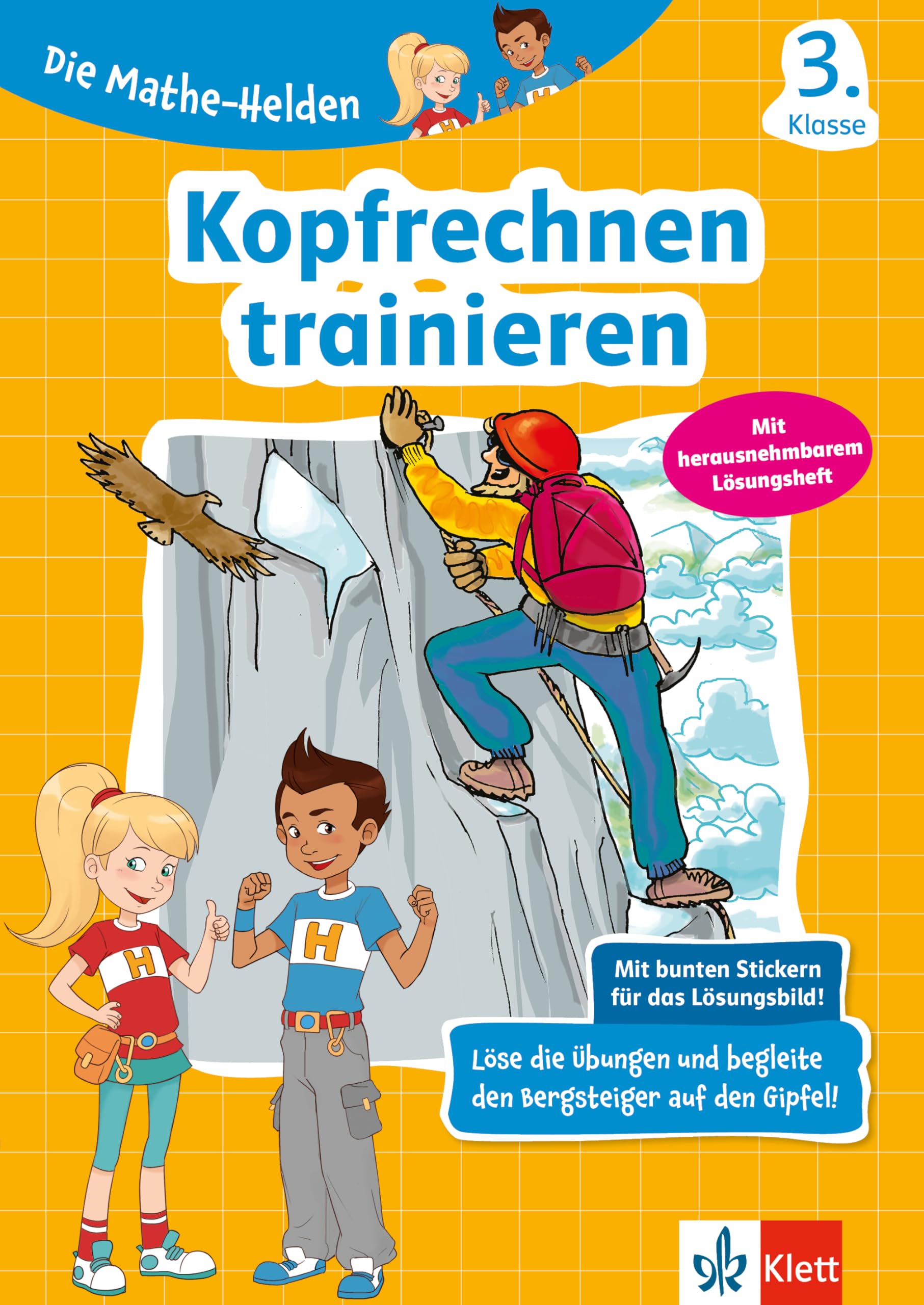 Klett Die Mathe-Helden Kopfrechen-Training 3. Klasse: Mathe-Übungsheft für die Grundschule