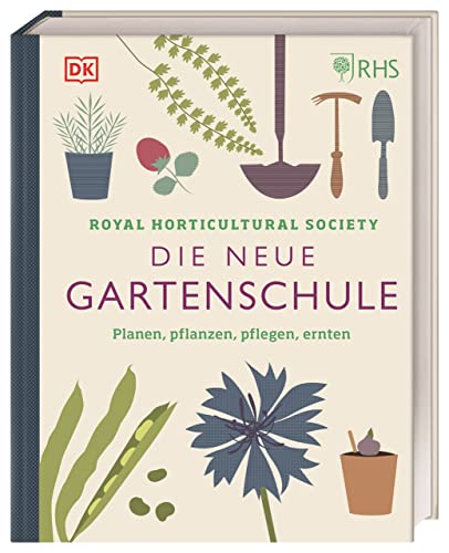 Die neue Gartenschule - Royal Horticultural Society Gebunden