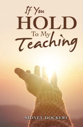 If You Hold To My Teaching