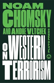 On Western Terrorism (Chomsky Perspectives)