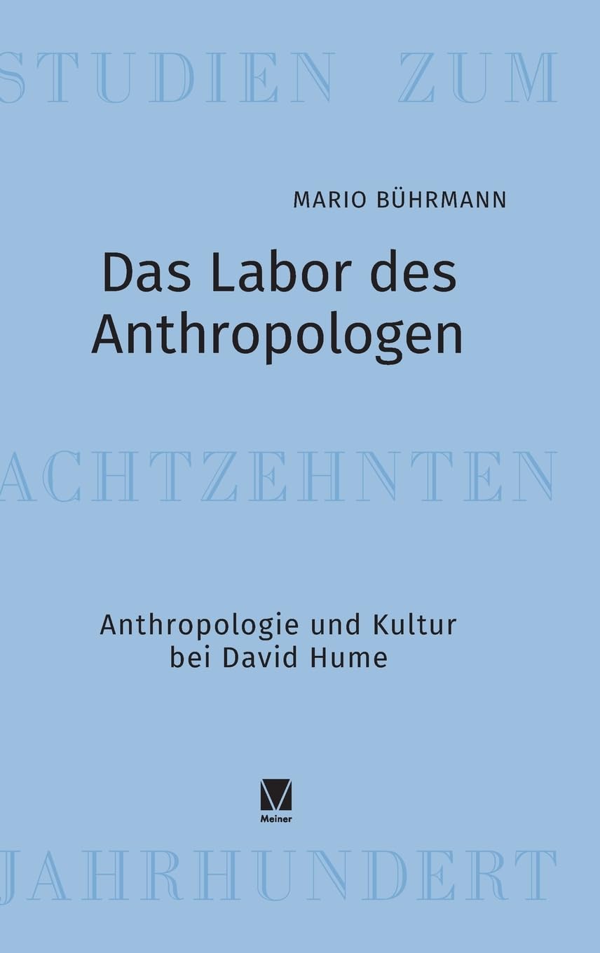 Das Labor des Anthropologen: Anthropologie und Kultur bei David Hume