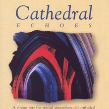 Cathedral Echoes