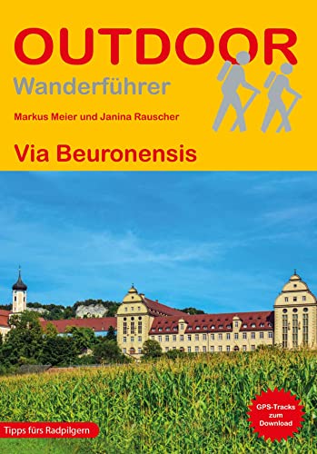 Via Beuronensis (Outdoor Pilgerführer)