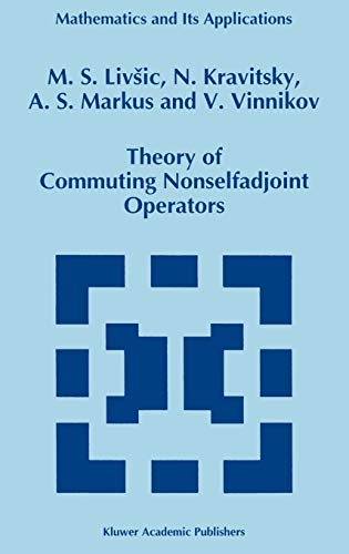 Theory of Commuting Nonselfadjoint Operators (Mathematics and Its Applications, 332, Band 332)