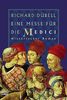 Eine Messe für die Medici: Historischer Roman