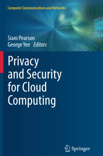 Privacy and Security for Cloud Computing (Computer Communications and Networks)