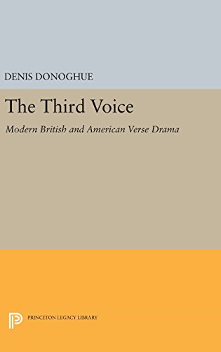 Third Voice: Modern British and American Drama (Princeton Legacy Library, Band 3726)