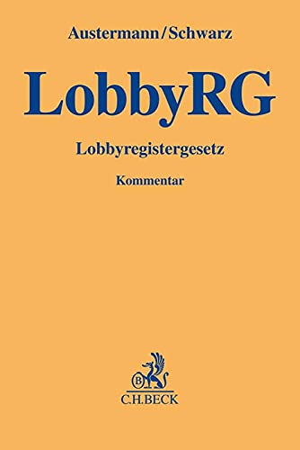 Lobbyregistergesetz - Philipp Austermann Kyrill-Alexander Schwarz Leinen