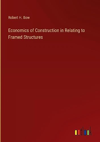 Economics of Construction in Relating to Framed Structures