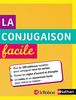 La conjugaison facile