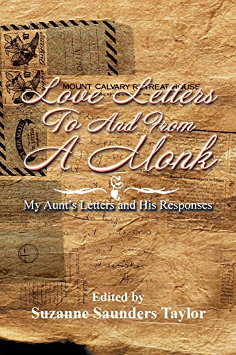 Love Letters to and from A Monk: My Aunt's Letters and His Responses