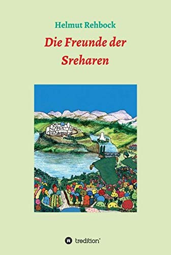 Die Freunde der Sreharen: Abenteuer in der Höhlenstadt