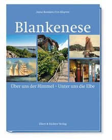 Blankenese: Über uns der Himmel. Unter uns die Elbe: Über uns Himmel - Unter uns die Elbe