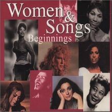 Women & Songs Beginnings 1
