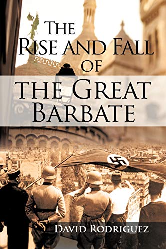The Rise and Fall of The Great Barbate