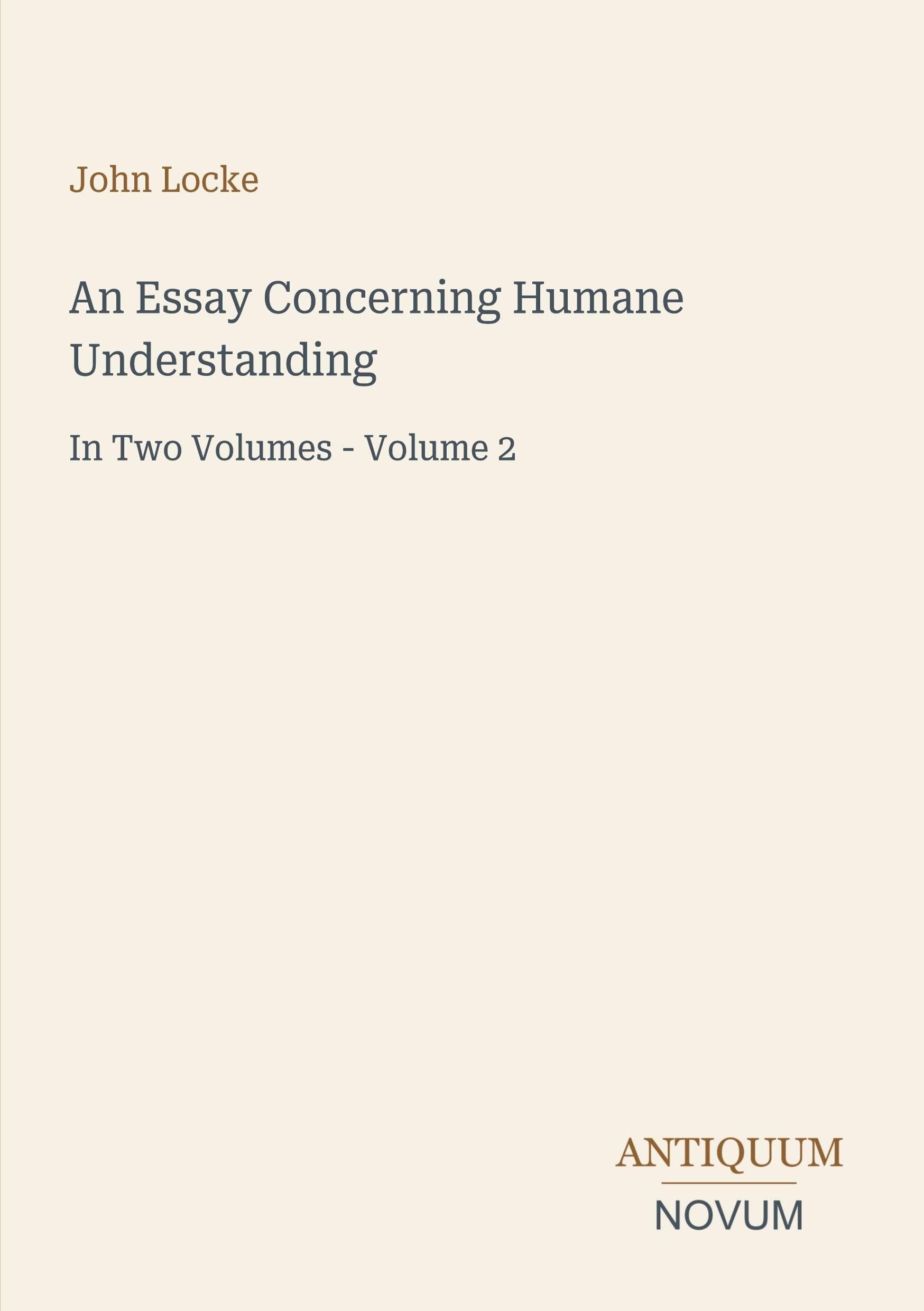 An Essay Concerning Humane Understanding