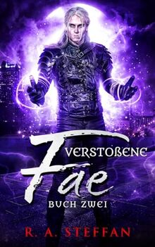 Verstoßene Fae: Buch Zwei (Ein Vampir Ohnegleichen, Band 12)