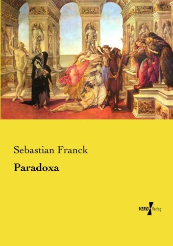 Paradoxa - Sebastian Franck Kartoniert (TB)