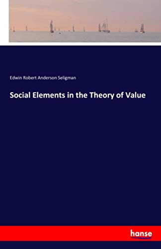 Social Elements in the Theory of Value