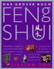 Das große Buch Feng Shui