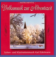 Volksmusik zur Adventszeit von Karl und Seine Musikanten Edelmann | CD | Zustand sehr gut