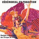 Ceremonial et Tradition [Musiq