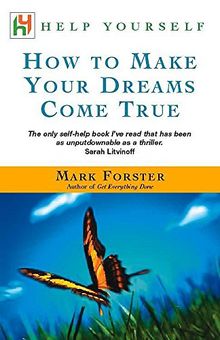 How to Make Your Dreams Come True