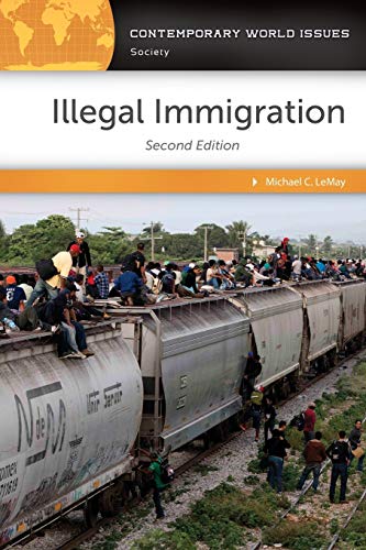 Illegal Immigration: A Reference Handbook (Contemporary World Issues)