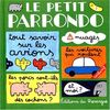 Le petit Parrondo : oeuvres partiellement complètes et totalement inachevées. Vol. 1