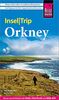 Reise Know-How InselTrip Orkney: Reiseführer mit Wanderungen, Insel-Faltplan und kostenloser Web-App