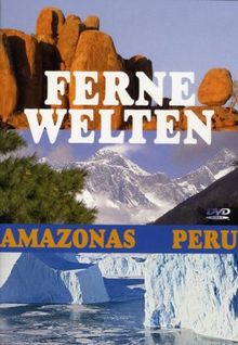 Ferne Welten 3 - Peru/Amazonas