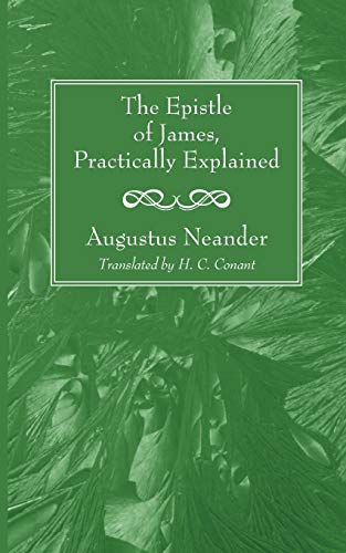 The Epistle of James, Practically Explained