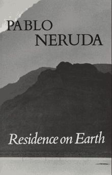 Residence on Earth (Residencia En La Tierra) (New Directions Books)