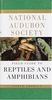 National Audubon Society Field Guide to North American Reptiles and Amphibians (National Audubon Society Field Guides)
