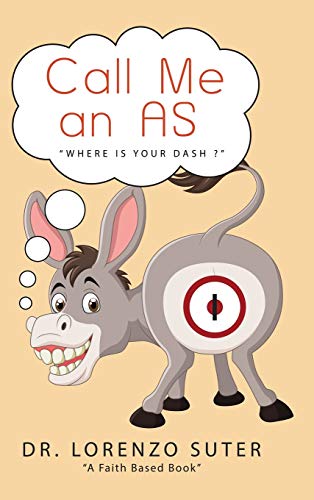 Call Me an As: Where Is Your Dash?