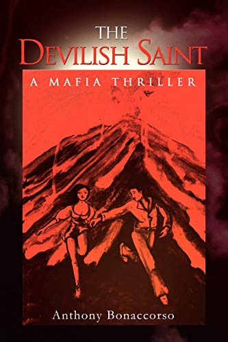 The Devilish Saint: A Mafia Thriller