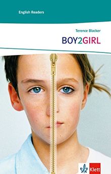 BOY2GIRL: Englische Lektüre für das 4. und 5. Lernjahr. Mit Annotationen